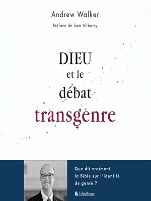 cover image of Dieu et le débat transgenre
